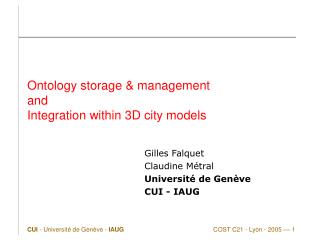 Ontology storage &amp; management and Integration within 3D city models