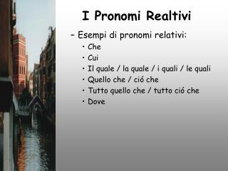 i pronomi realtivi
