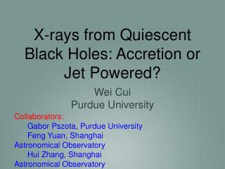 X-rays from Quiescent Black Holes: Accretion or Jet Powered?