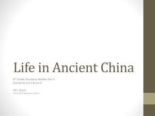 Life in Ancient China