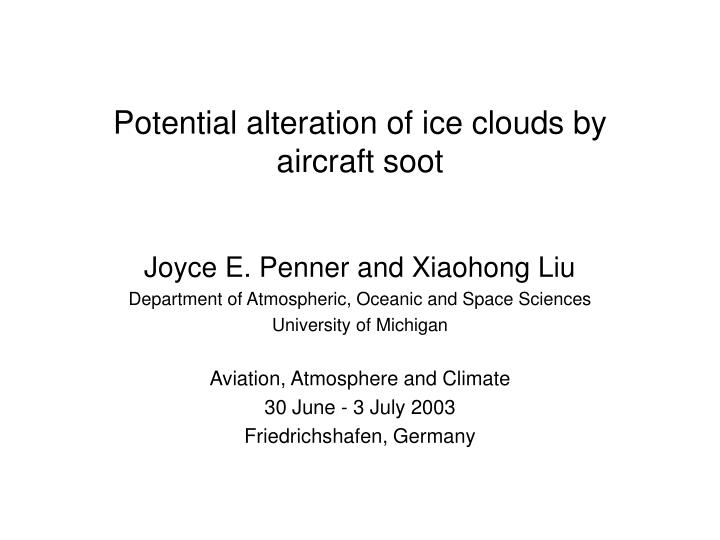 potential alteration of ice clouds by aircraft soot