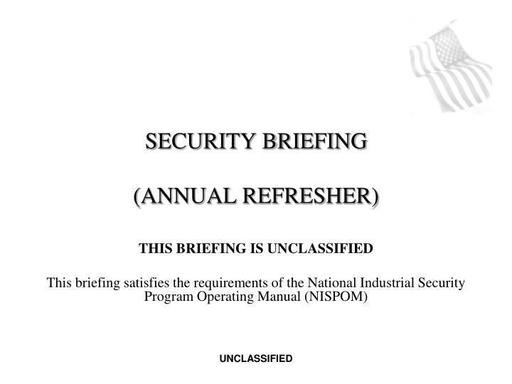 security briefing annual refresher