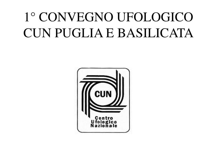 1 convegno ufologico cun puglia e basilicata