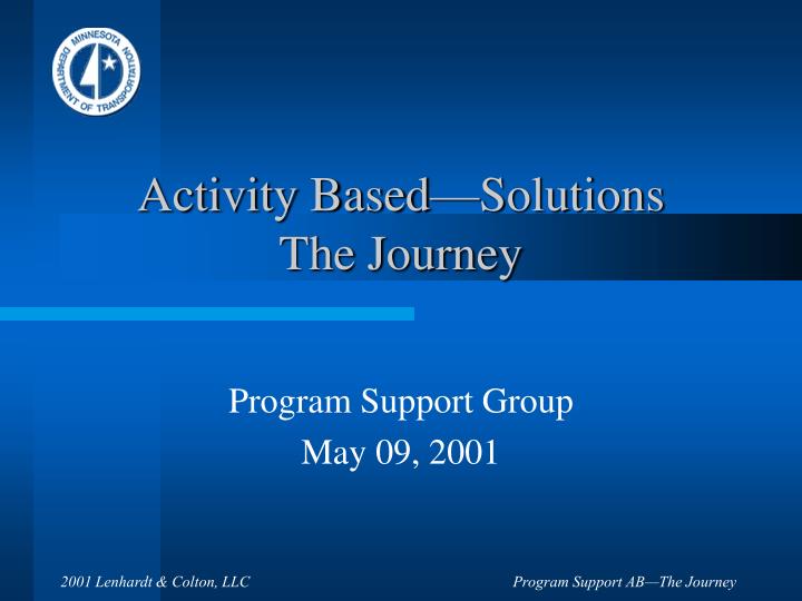 activity based solutions the journey