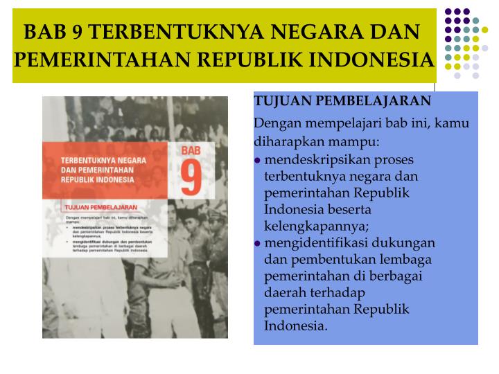 bab 9 terbentuknya negara dan pemerintahan republik indonesia