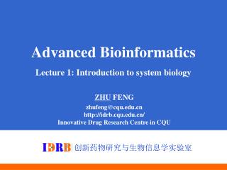 Advanced Bioinformatics Lecture 1: Introduction to system biology