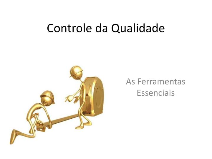 controle da qualidade