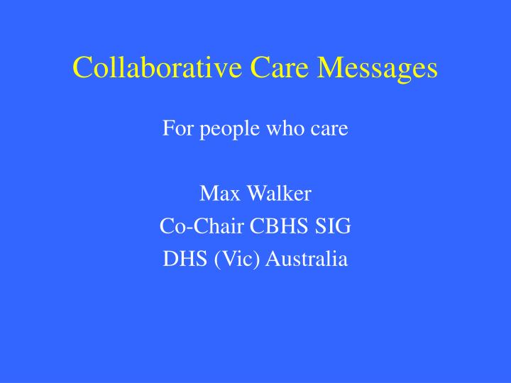 collaborative care messages