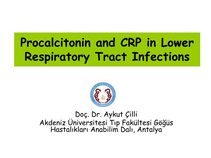 procalcitonin and crp in lower respiratory tract infections
