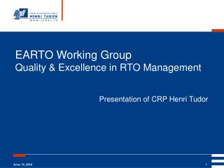 EARTO Working Group Quality &amp; Excellence in RTO Management