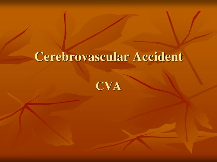 cerebrovascular accident cva