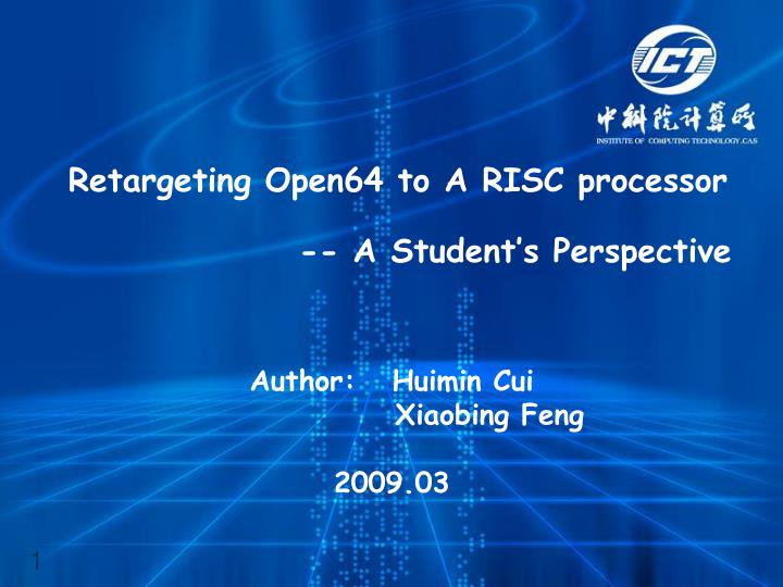 retargeting open64 to a risc processor a student s perspective