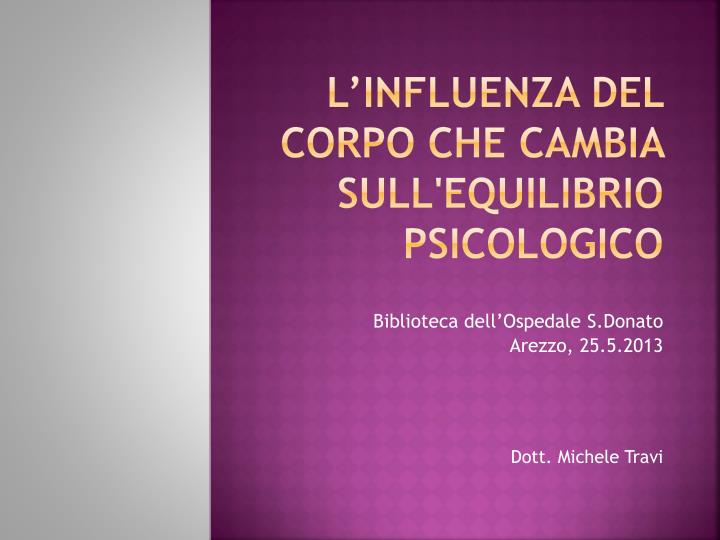 l influenza del corpo che cambia sull equilibrio psicologico