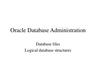 Oracle Database Administration