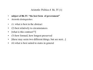 Aristotle: Politics.4 bk. IV [ 1 ]