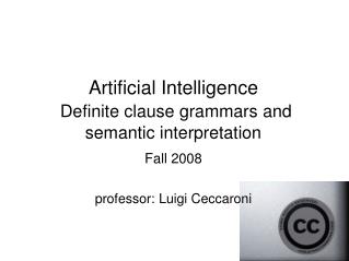 Artificial Intelligence Definite clause grammars and semantic interpretation