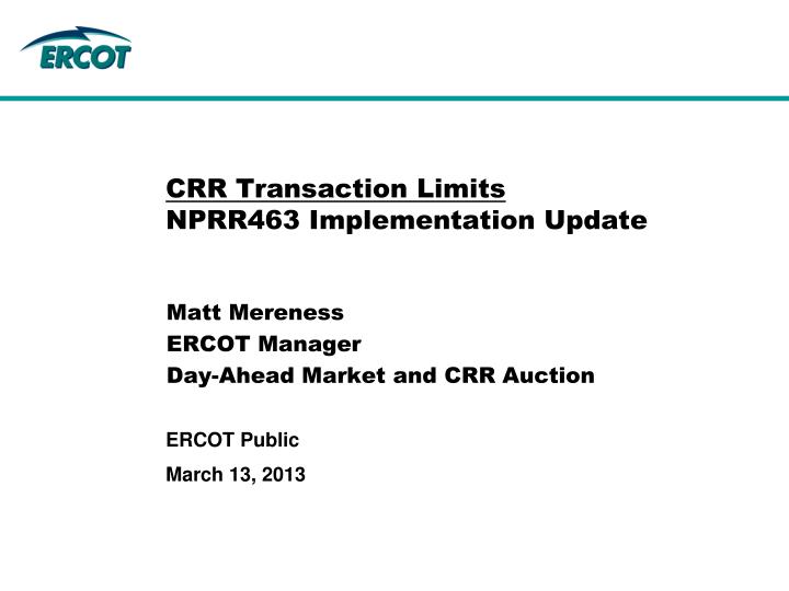 crr transaction limits nprr463 implementation update
