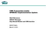 CRR Transaction Limits NPRR463 Implementation Update - slide 1