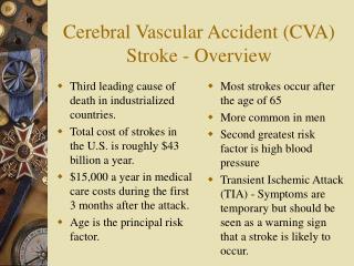 Cerebral Vascular Accident (CVA) Stroke - Overview