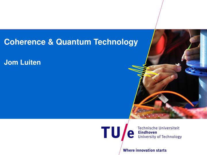 coherence quantum technology