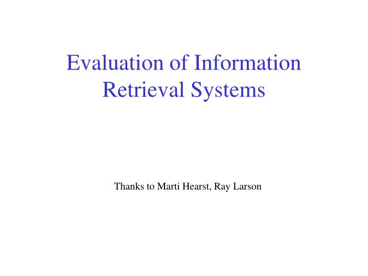 evaluation of information retrieval systems