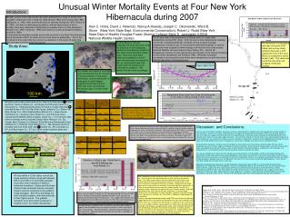 Unusual Winter Mortality Events at Four New York Hibernacula during 2007