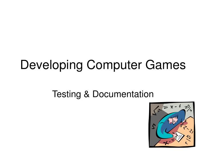 developing computer games