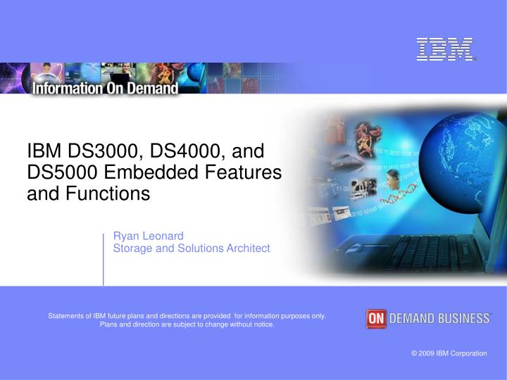 ibm ds3000 ds4000 and ds5000 embedded features and functions