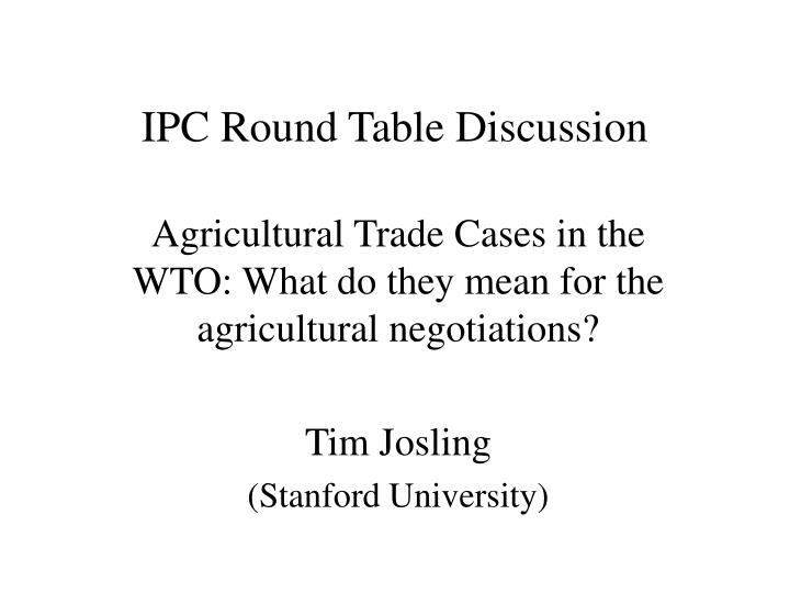 ipc round table discussion
