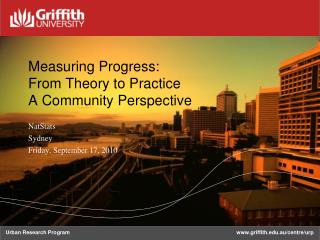 Measuring Progress: From Theory to Practice A Community Perspective