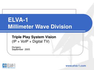 ELVA-1 Millimeter Wave Division