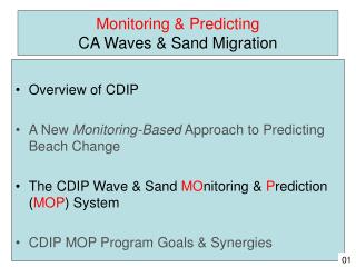 Monitoring &amp; Predicting CA Waves &amp; Sand Migration