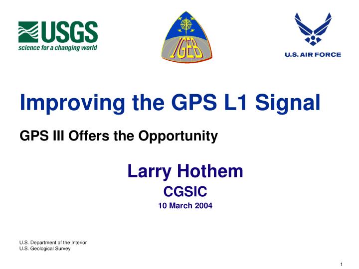 improving the gps l1 signal
