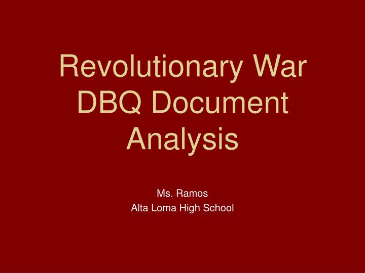 revolutionary war dbq document analysis