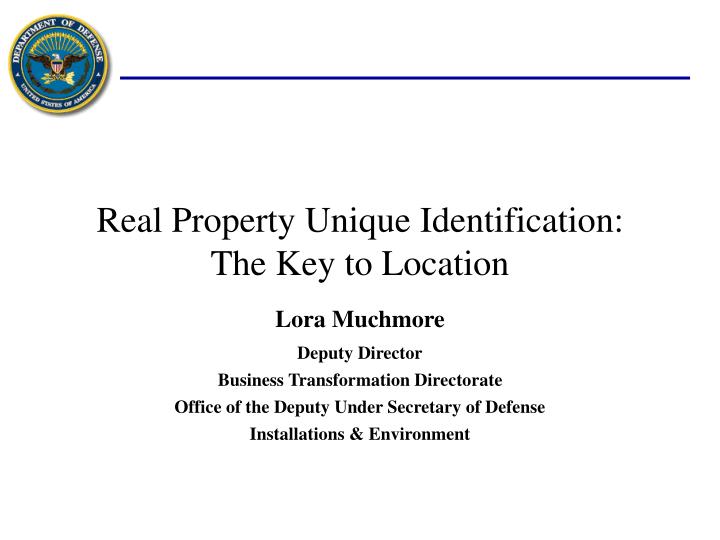 real property unique identification the key to location