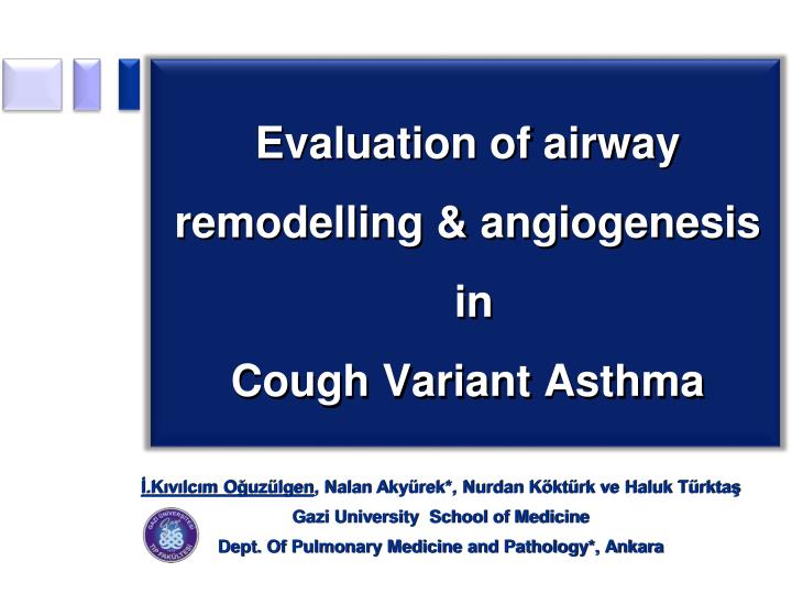 evaluation of airway remode l ling angiogenesis in c ough v ariant a sthma
