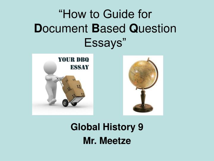 how to guide for d ocument b ased q uestion essays