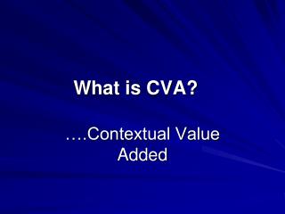 What is CVA?