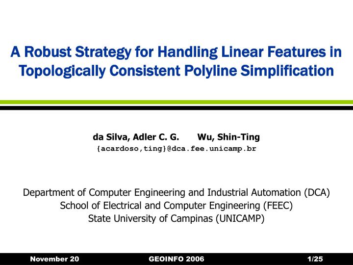 a robust strategy for handling linear features in topologically consistent polyline simplification