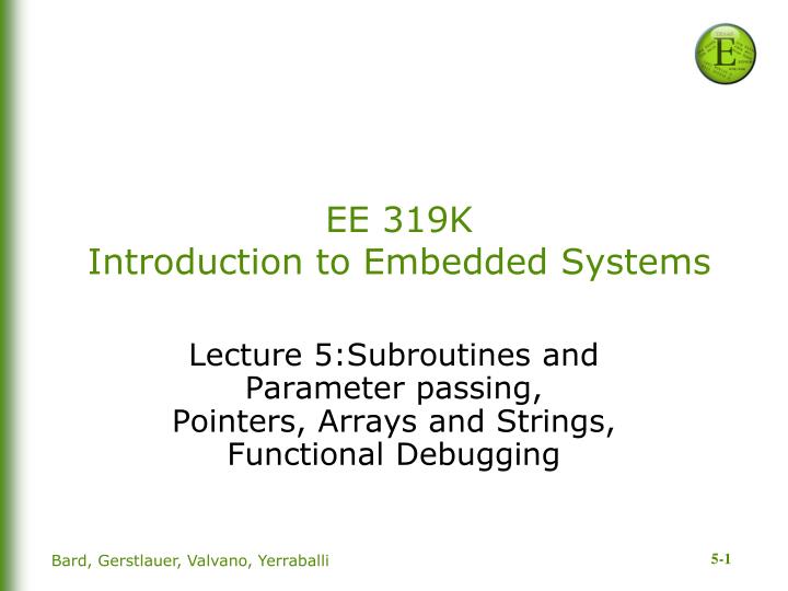 ee 319k introduction to embedded systems