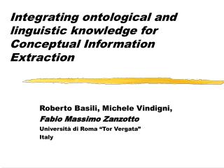 Integrating ontological and linguistic knowledge for Conceptual Information Extraction