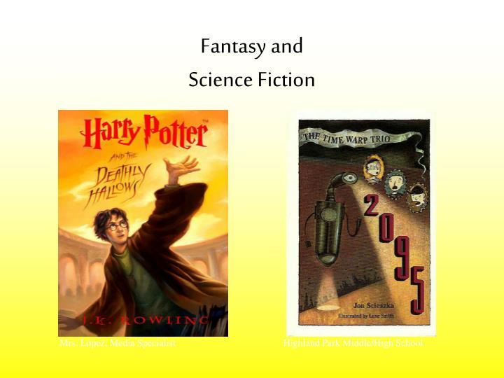 fantasy and science fiction