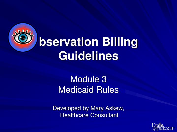 bservation billing guidelines