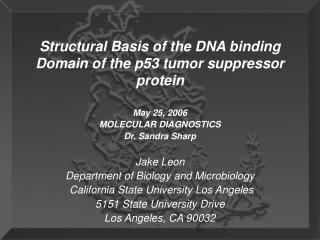 Jake Leon Department of Biology and Microbiology California State University Los Angeles