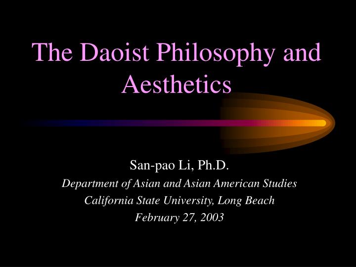 the daoist philosophy and aesthetics