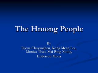 The Hmong People