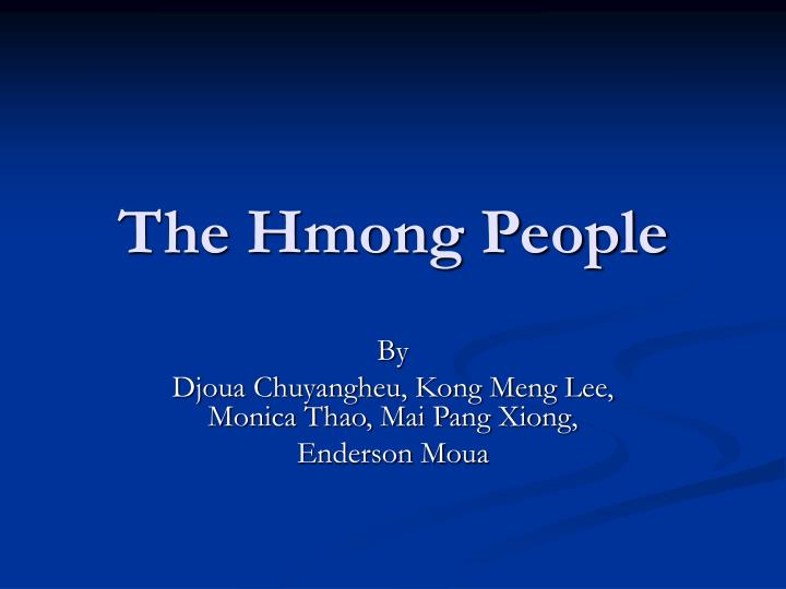 the hmong people