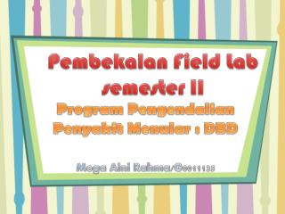 pembekalan field lab semester ii