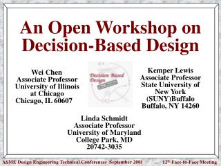 An Open Workshop on Decision-Based Design