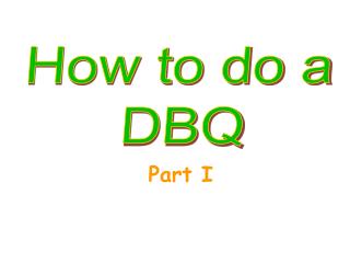 How to do a DBQ